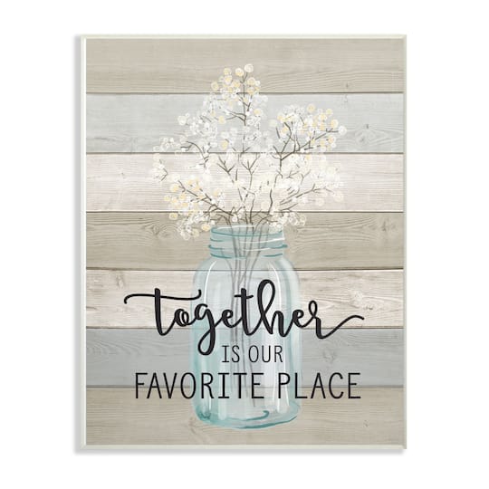 Stupell Industries Together is Our Favorite Place Wall Plaque